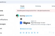 X 平台正在屏蔽指向信令(Signal)的链接 X 平台正在屏蔽指向信令(Signal)的链接